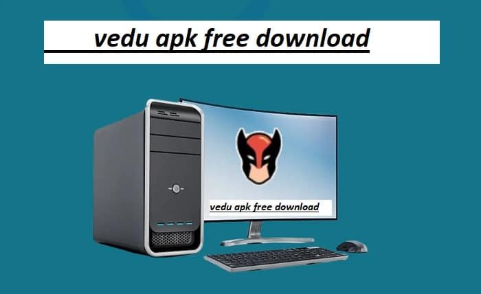 vedu apk free download