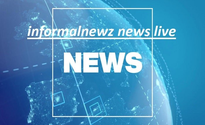 informalnewz news live