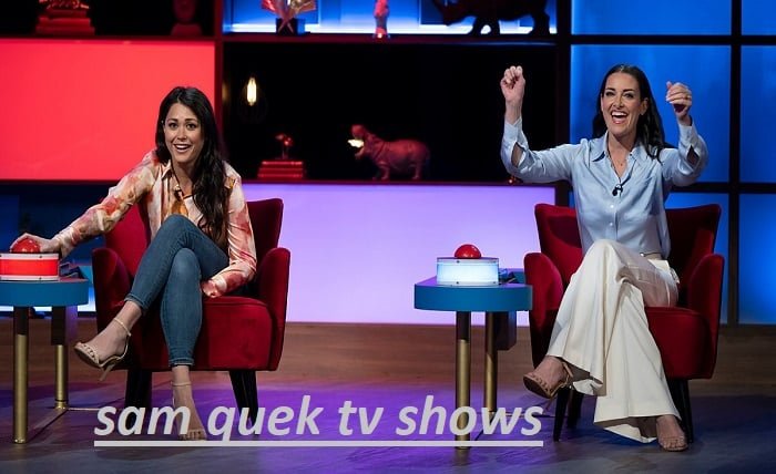 sam quek tv shows